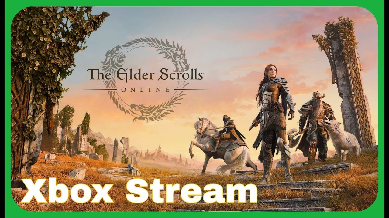 Catching Up On The Story | Elder Scrolls Online Xbox Stream
