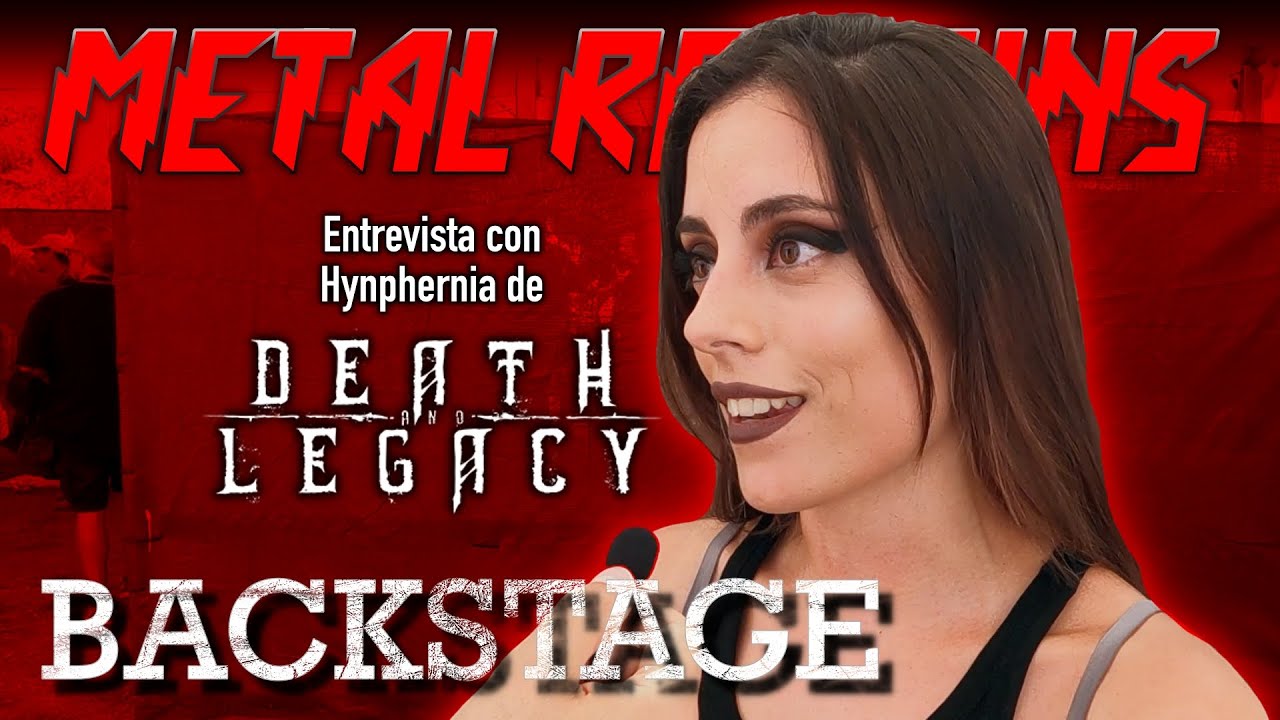 Entrevista con Hynphernia de Death And Legacy 🇪🇸 en Leyendas del Rock 2023 [Backstage]