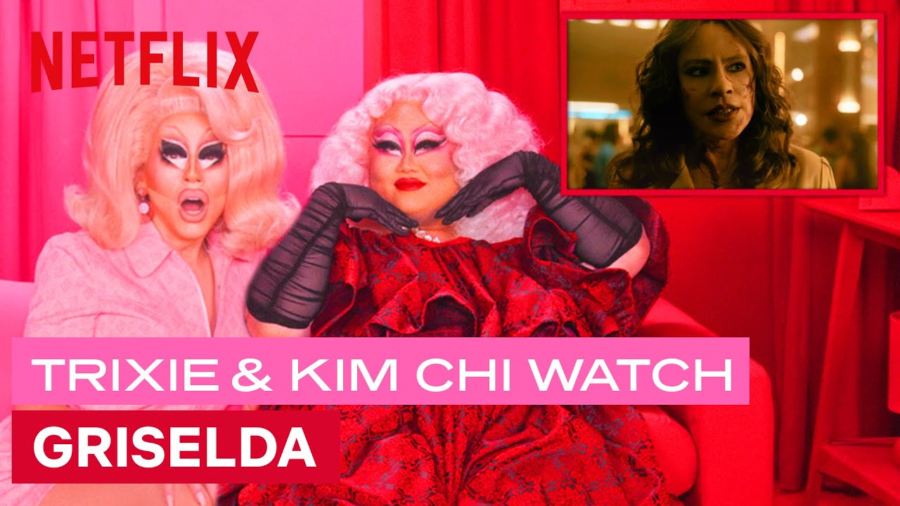 Drag Queens Trixie Mattel & Kim Chi React to Griselda | I Like To Watch | Netflix