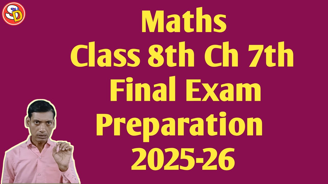Study With Dular is live Maths Class 8th Ch 7 Exam preparation for final exam || #LiveClass