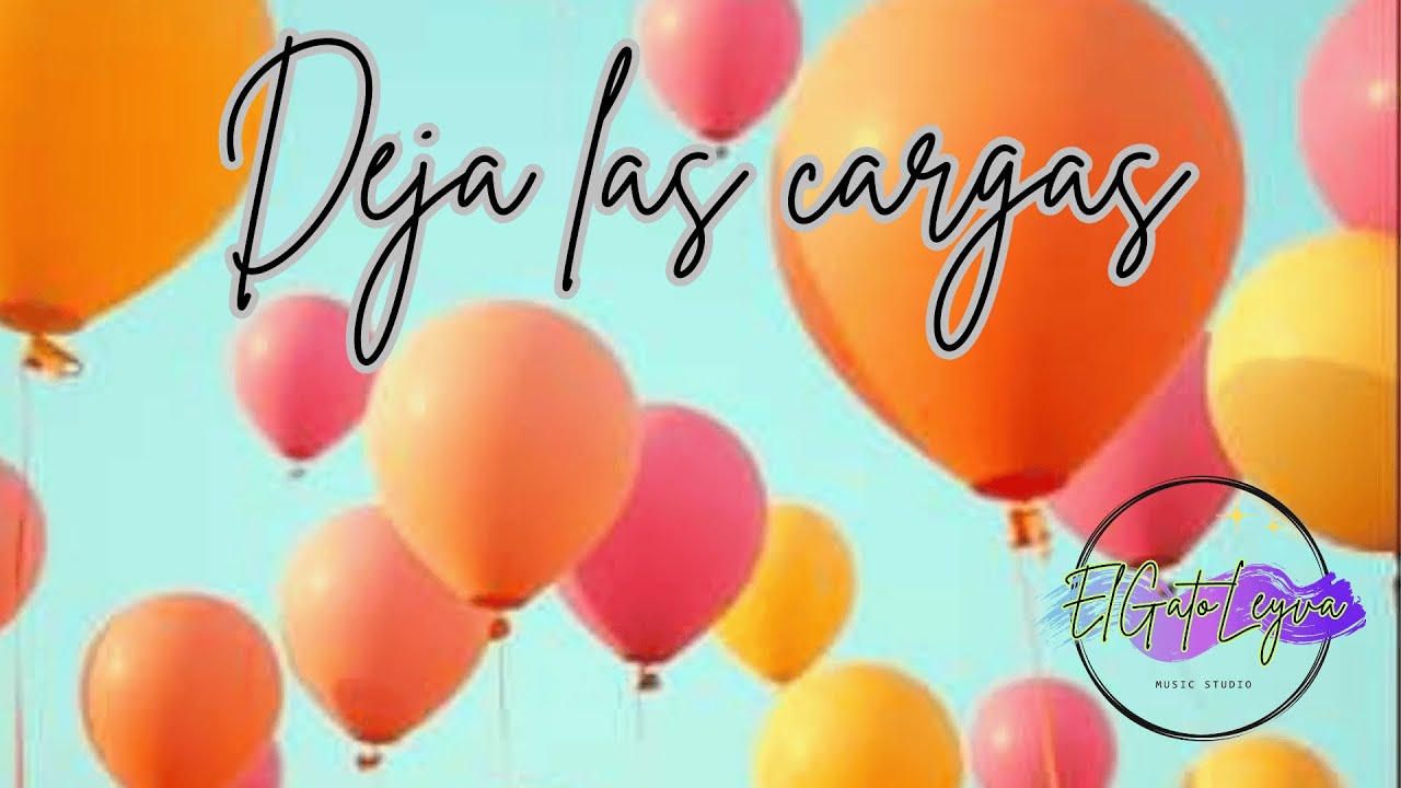Deja las cargas