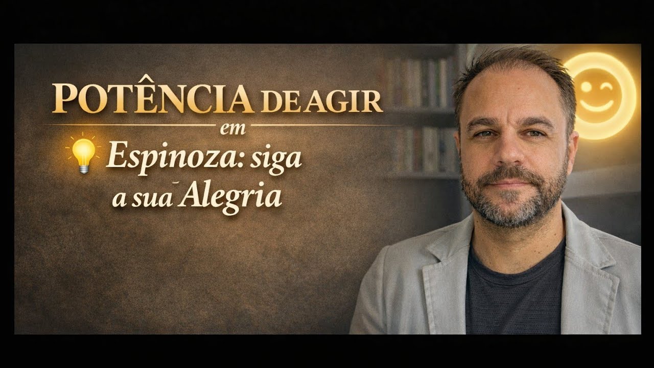 Você sabia que a Alegria é o GPS da sua vida? Vamos entender o que o Filósofo Spinoza escreveu.