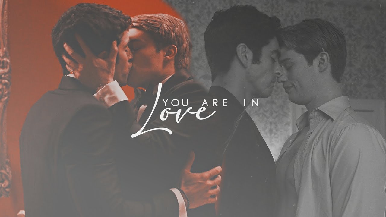 you are in love // alex&henry