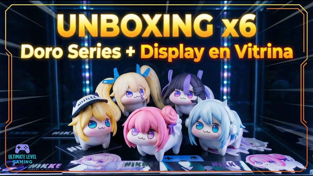 Unboxing NIKKE Doro Series Box (6 Figuras) + Display en Vitrina | 「勝利の女神：NIKKE Doro シリーズ」