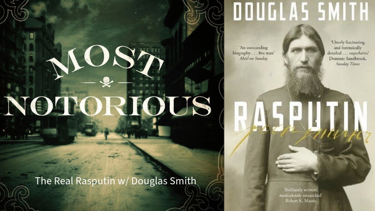 The Real Rasputin w/ Douglas Smith