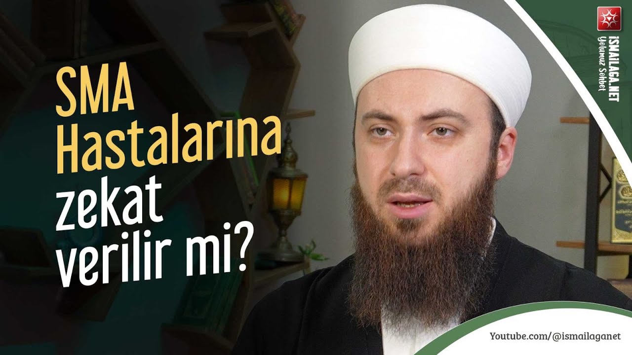 SMA Hastalarına Zekât Verilir mi? - Abdülmecid Altaş Hoca Efendi @İsmailağa NET