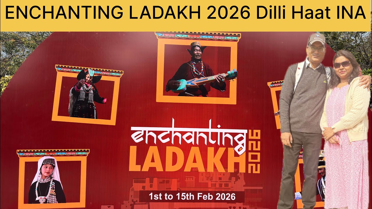 Dilli Haat INA | ENCHANTING LADAKH in Delhi Haat INA 2026 | Handloom Expo Delhi