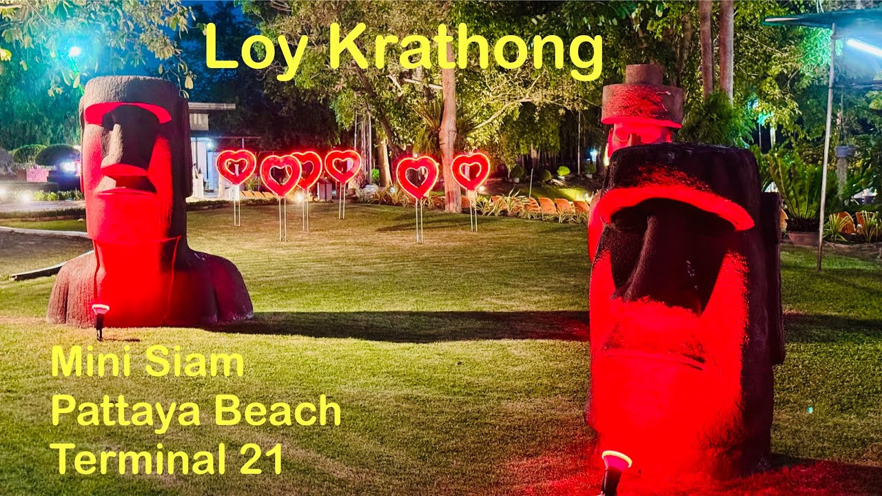 Loy Krathong - Mini Siam and Pattaya Beach