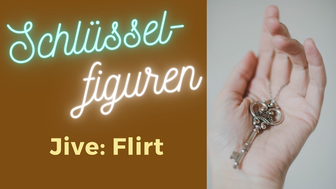 Schlüsselfigur: Jive - Flirt   4K