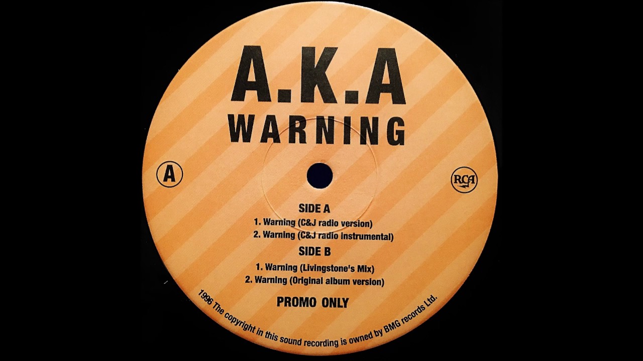 A.K.A - Warning ( Livingstone's Mix )