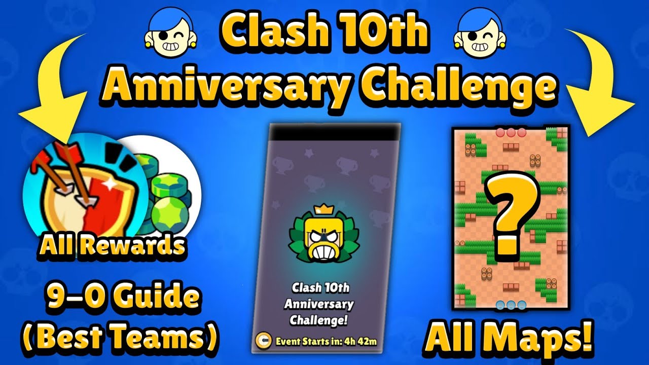 Clash 10th Anniversary Challenge - All Maps + Best brawlers + Rewards | Free skins | Brawl News