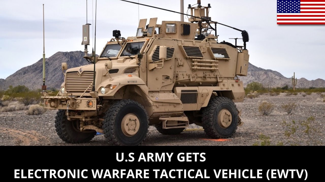 U.S ARMY GETS ELECTRONIC WARFARE TACTICAL VEHICLE (EWTV)