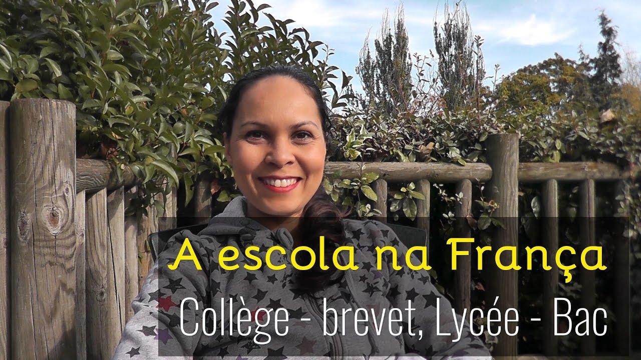 Estudar na França #6: Collège - brevet, Lycée - Bac