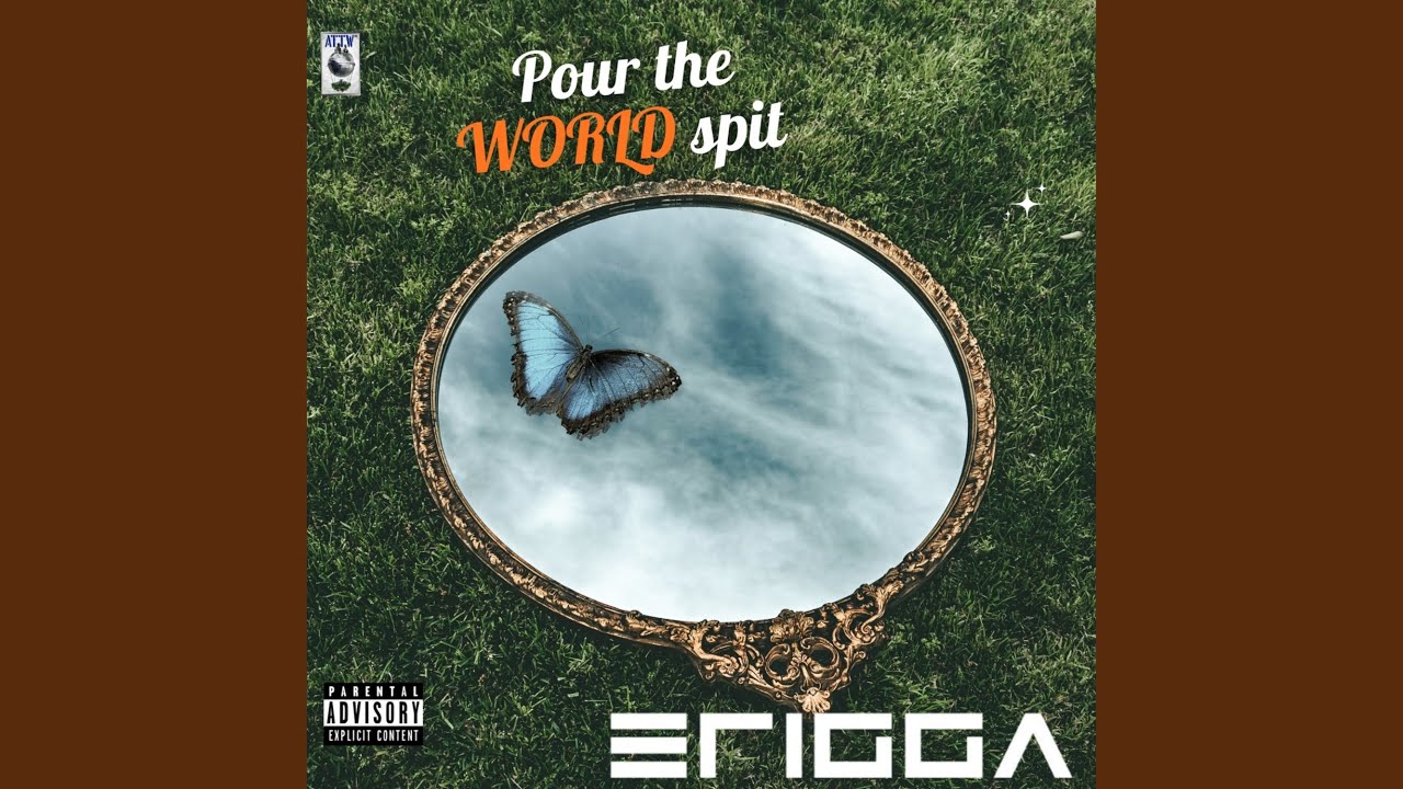 Pour the World Spit
