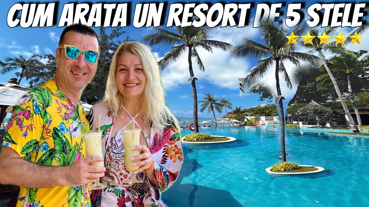 Cum arata un RESORT DE 5 STELE din Thailanda și ce îți oferă