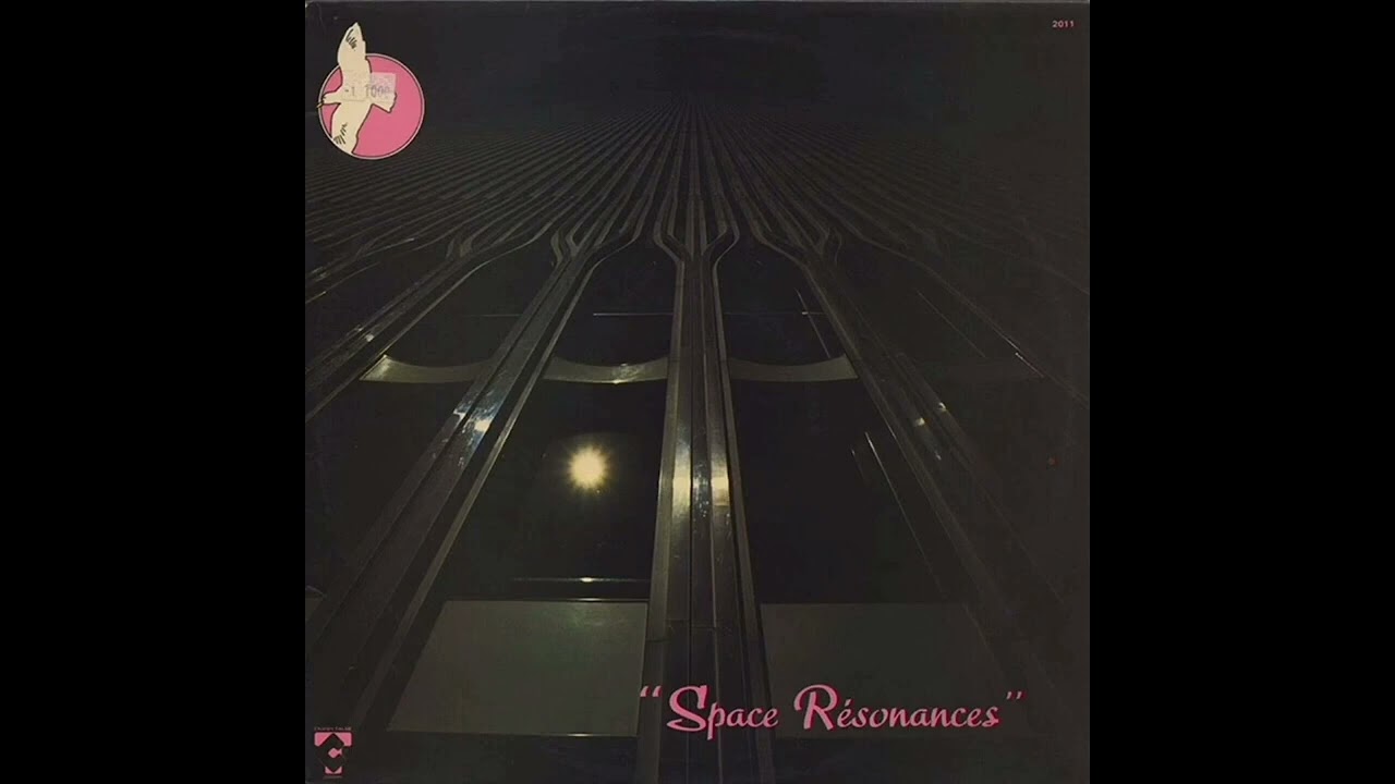 Christian Chevallier & Alan Feanch - Flash Resonance: Space R&eacute;sonances (1978) (CT 2011) [Full Album]