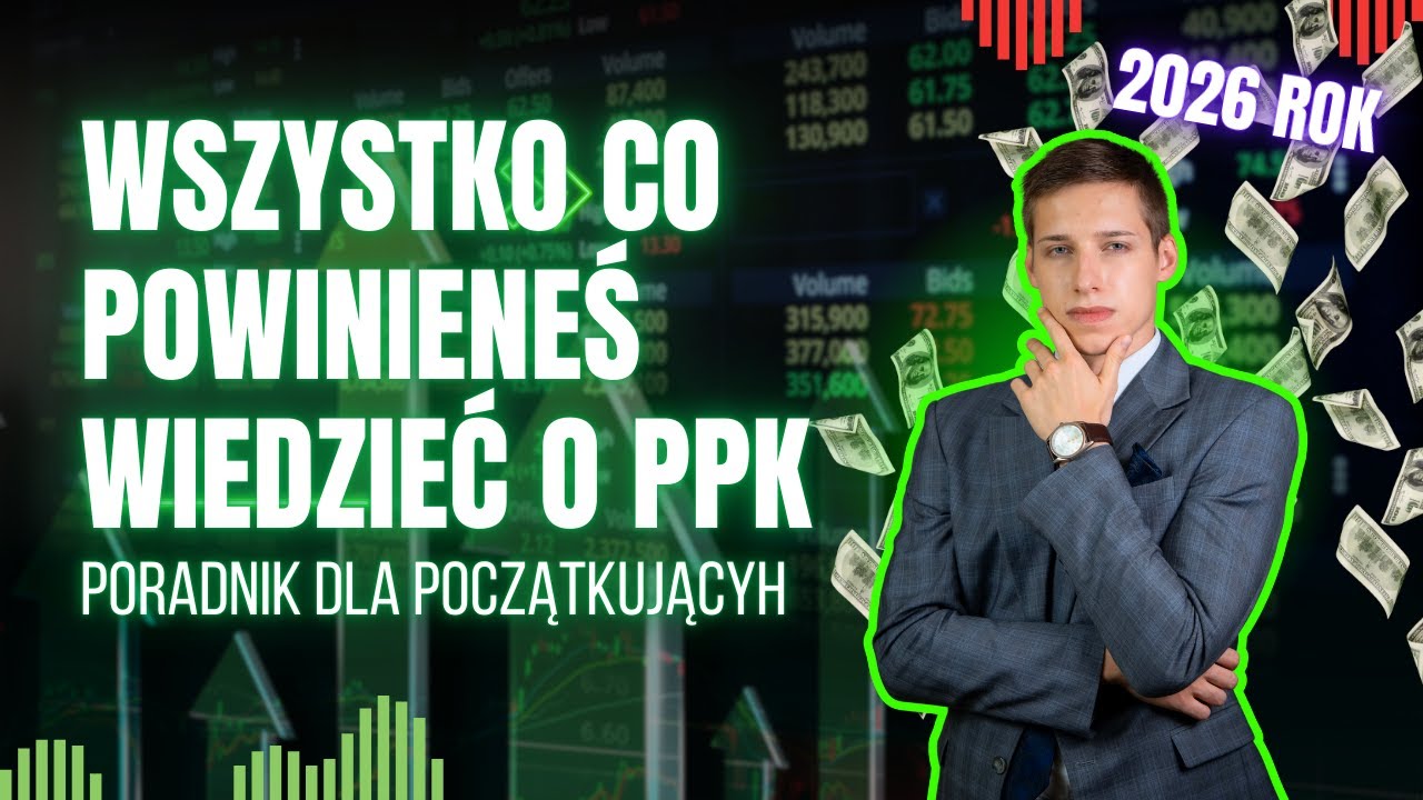 PPK W 2026? CZY TO SIĘ OPŁACA?