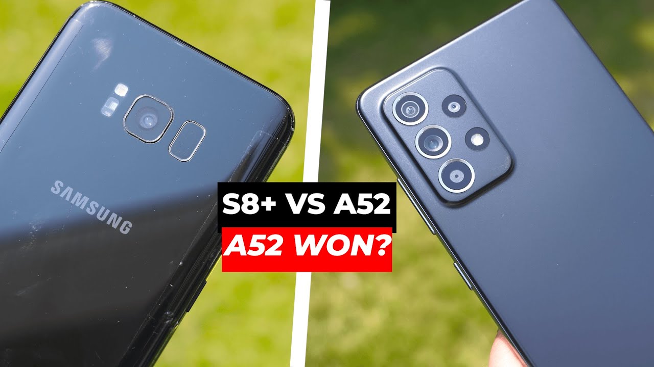 Samsung Galaxy S8 Plus VS Galaxy A52 Speed & Camera Test