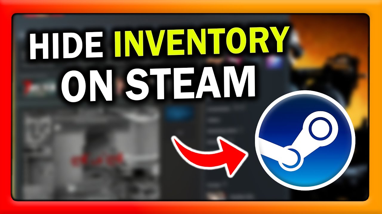 How to Hide Steam Inventory - Step-by-Step