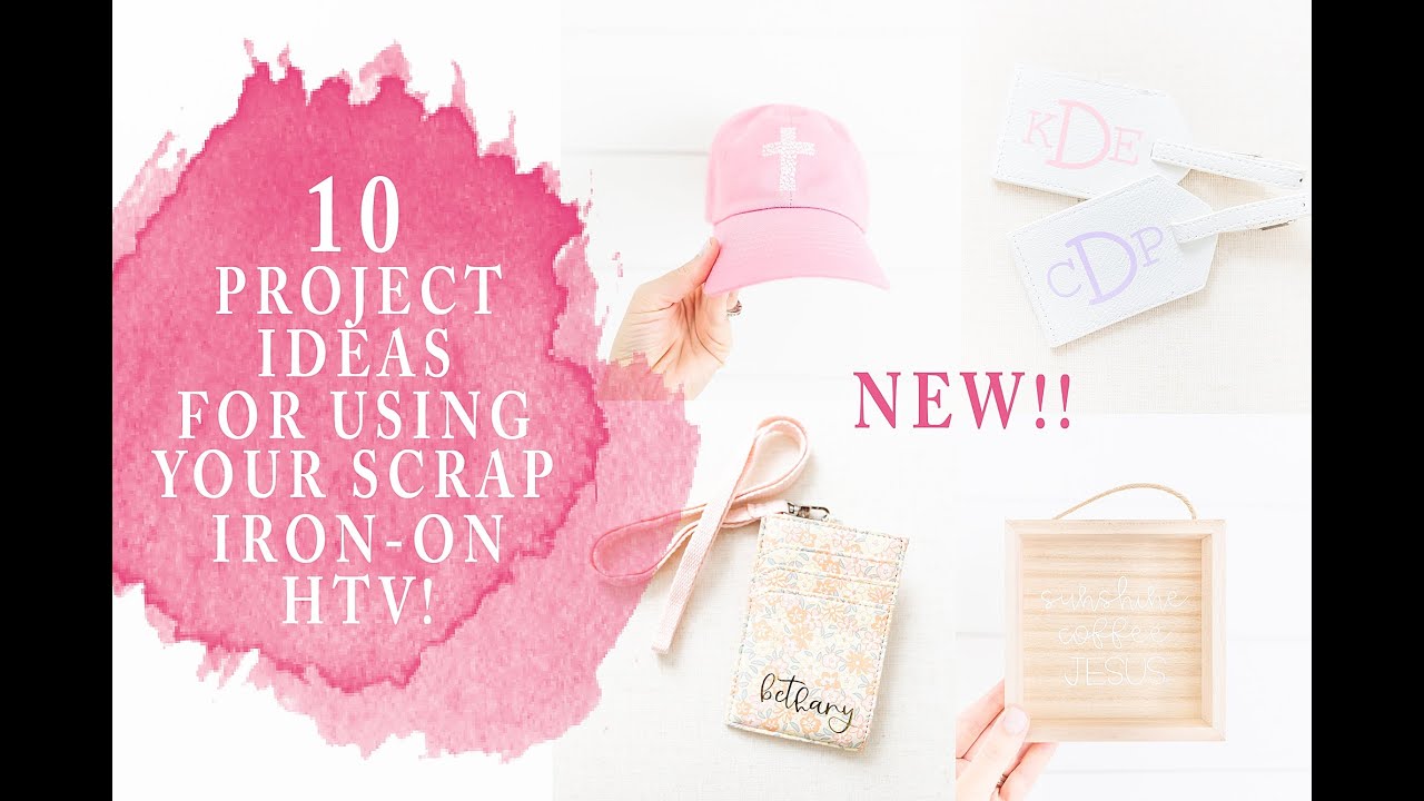 10 Scrap HTV Project Ideas : Projects To Do With Scrap Iron-On