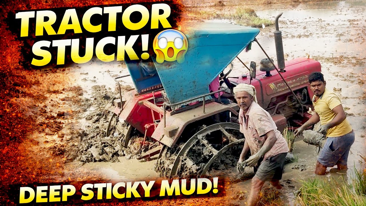 Mahindra Cage Wheel Tractor Stuck in Deep Sticky Soil 😱 | Extreme Mud Farming