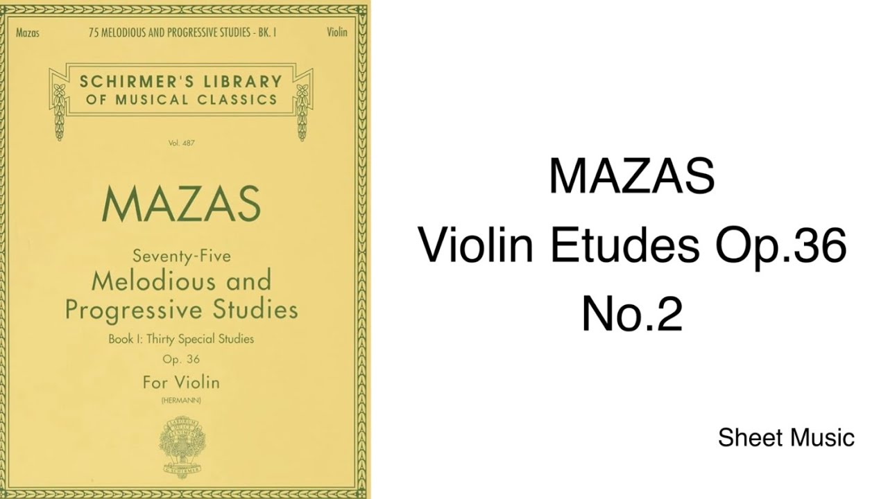 MAZAS Violin Etudes Op.36: No.2