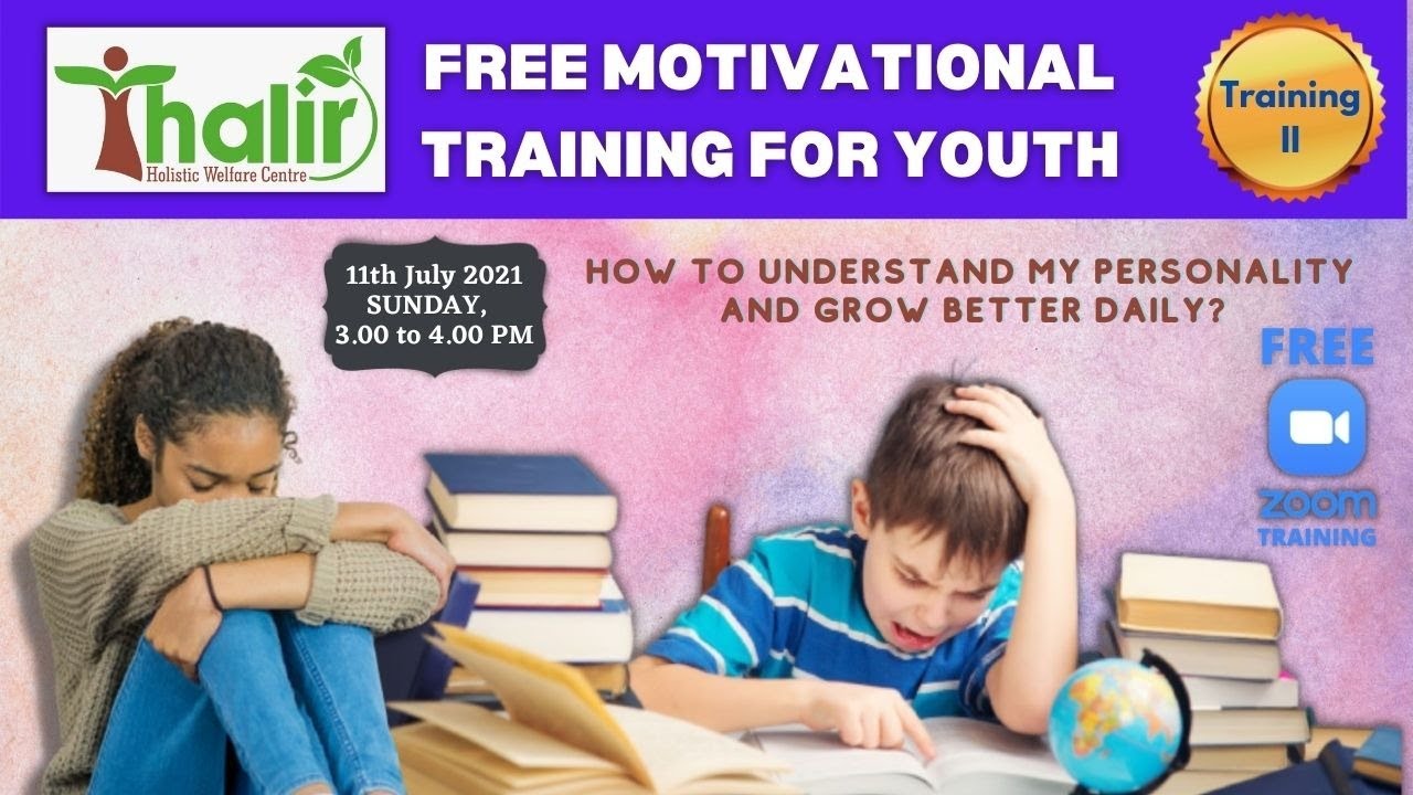FREE MOTIVATIONAL TRAINING FOR YOUTH (11-07-2021)