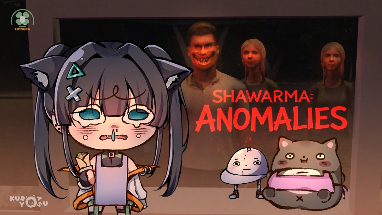 [🔴Shawarma Anomalies] ชาวาม่าไส้อะไร | Kuro Yotsu