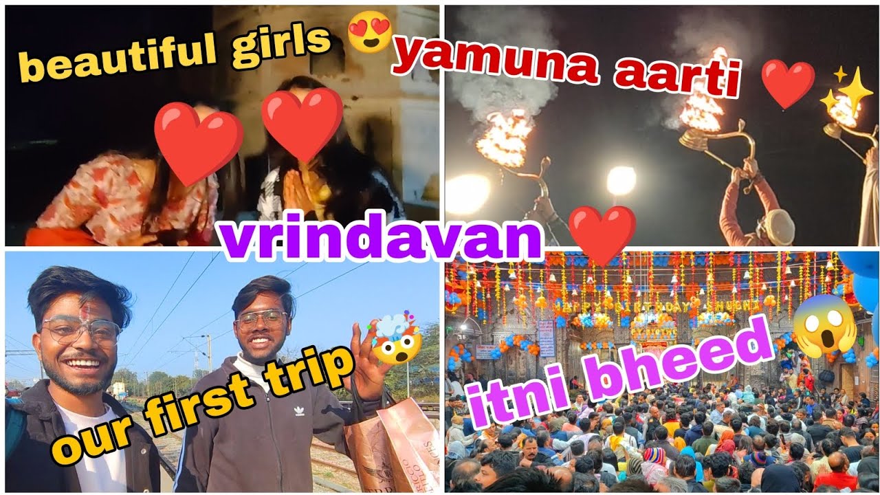 VRINDAVAN TRIP VLOG PART-1  | First Trip With Friends | Fun, Memories & Madness 😍✨