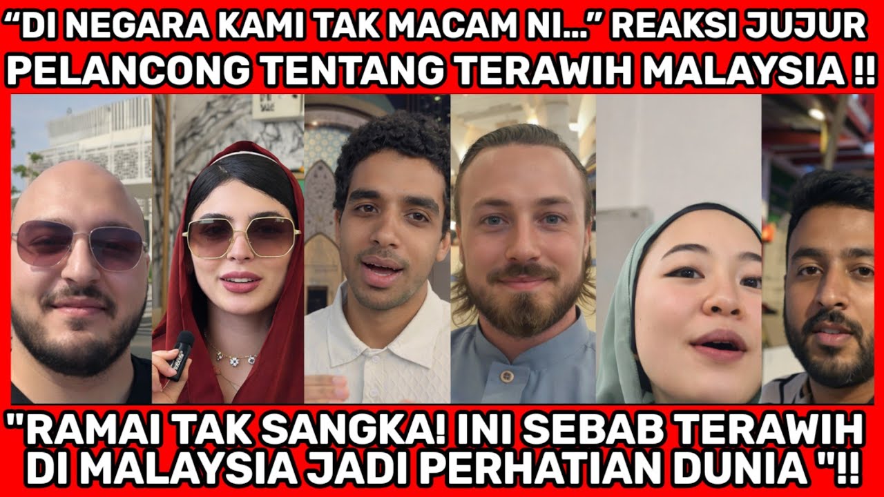 MAT SALEH TEDIAM! SUASANA TERAWIH DI MALAYSIA BUAT MEREKA TAK PERCAYA!