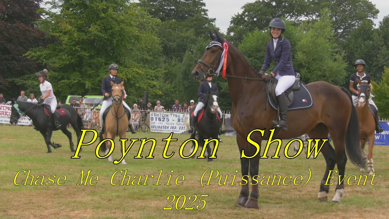 Chase Me Charlie 2025 - Poynton Show