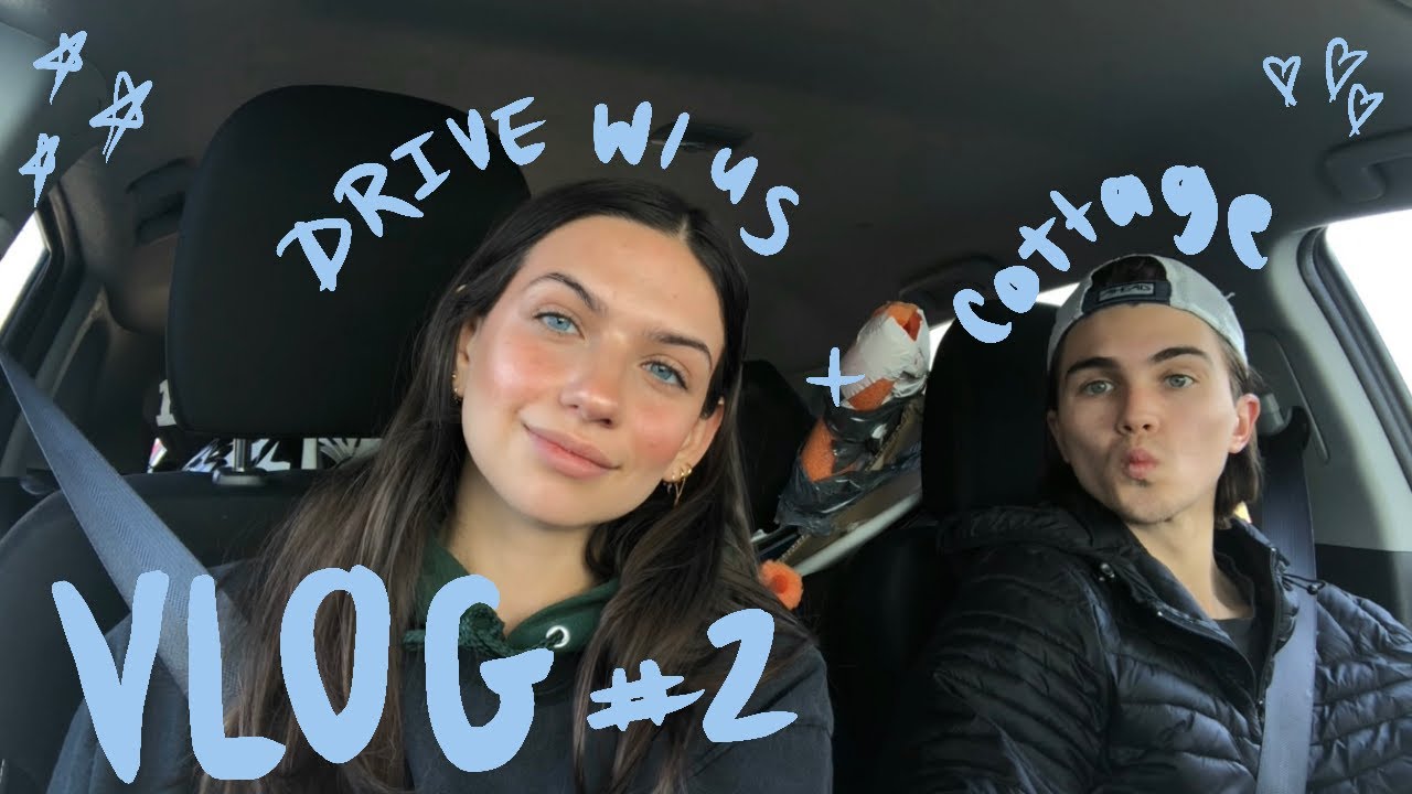 VLOG #2 | BIRTHDAY + DRIVE W/ US + COTTAGE