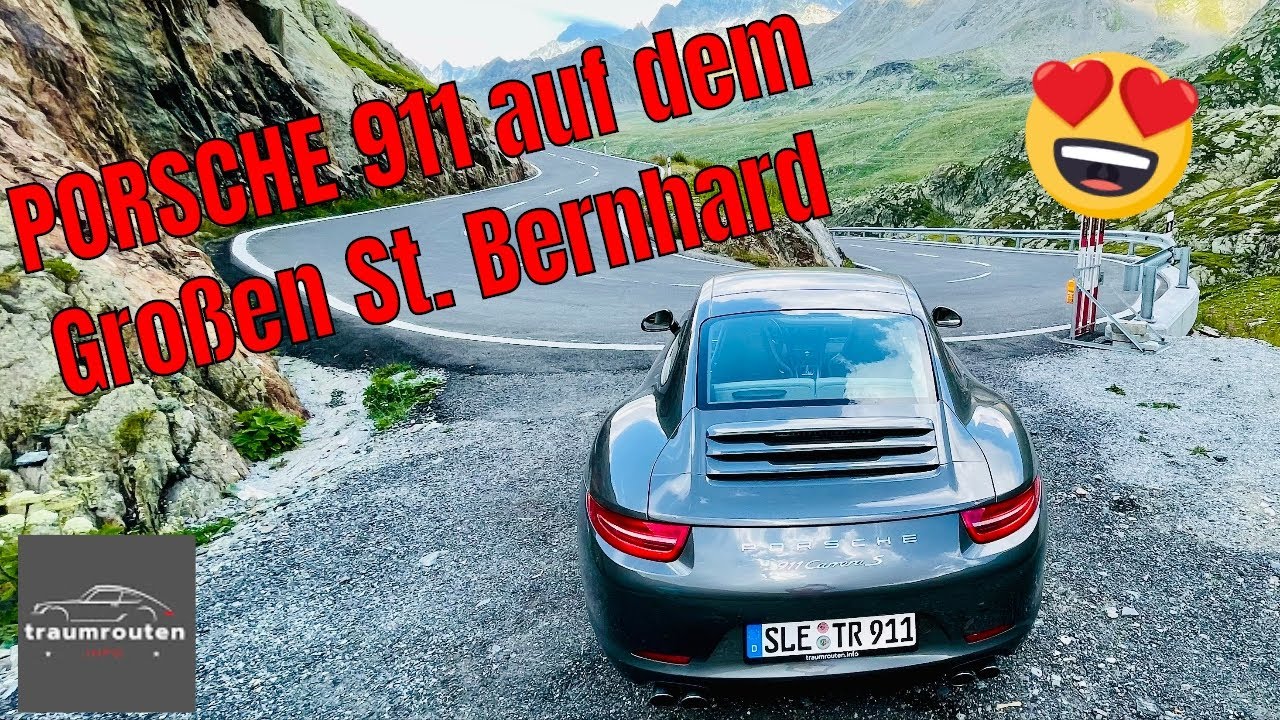 Die sch&ouml;nsten ALPENP&Auml;SSE - der Gro&szlig;e St. Bernhard im PORSCHE 911 🤩