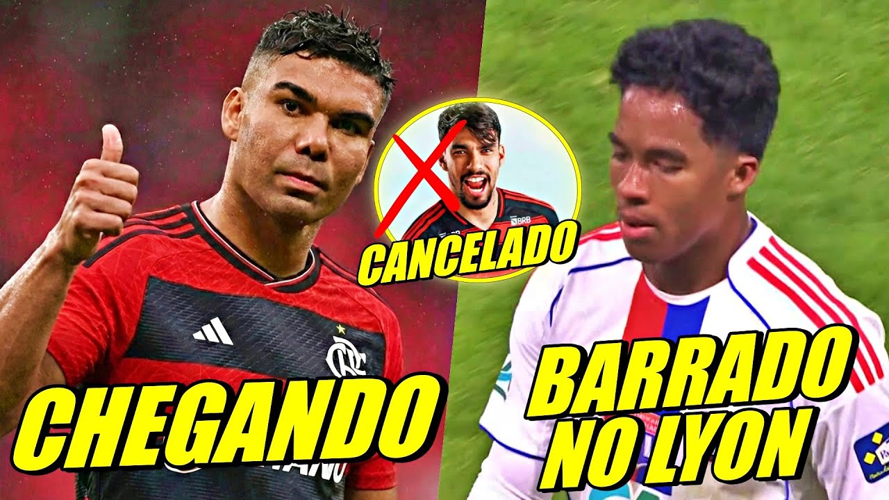 CASEMIRO DE VOLTA AO BRASIL !? ENDRICK FOI BARRADO NO LYON ! PAQUETA RECUSADO E MAIS