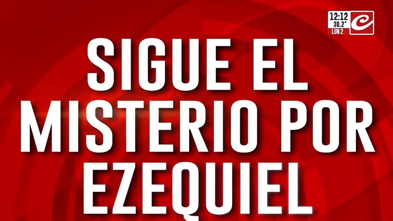 Sigue el misterio por Ezequiel: ¿Dónde esta el joven desaparecido?