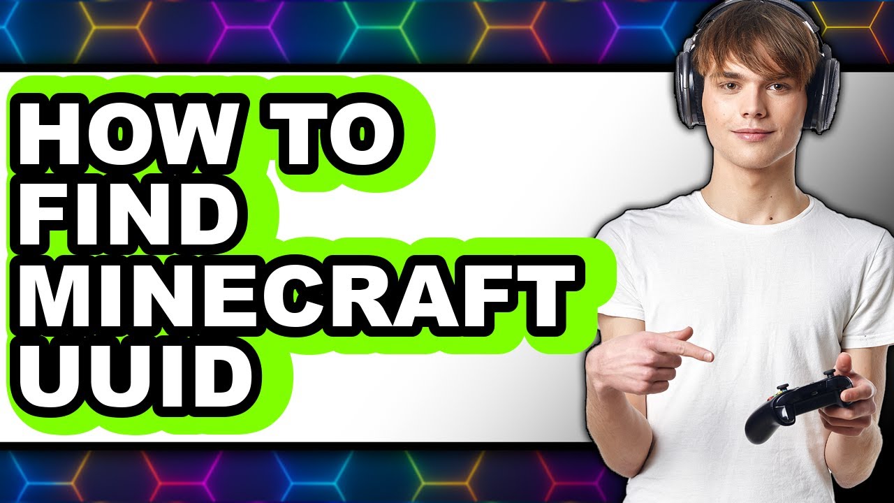 How to Find Minecraft Uuid - Step by Step