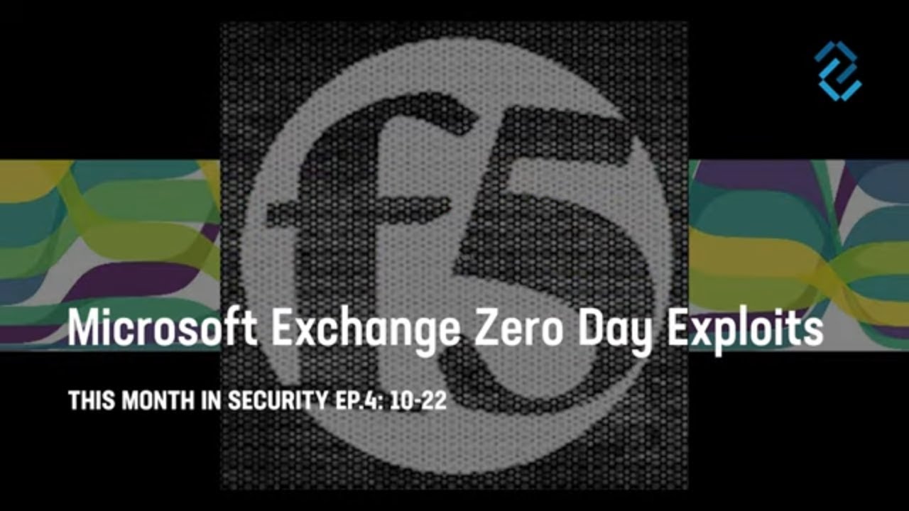 Microsoft Exchange Zero Day Exploits