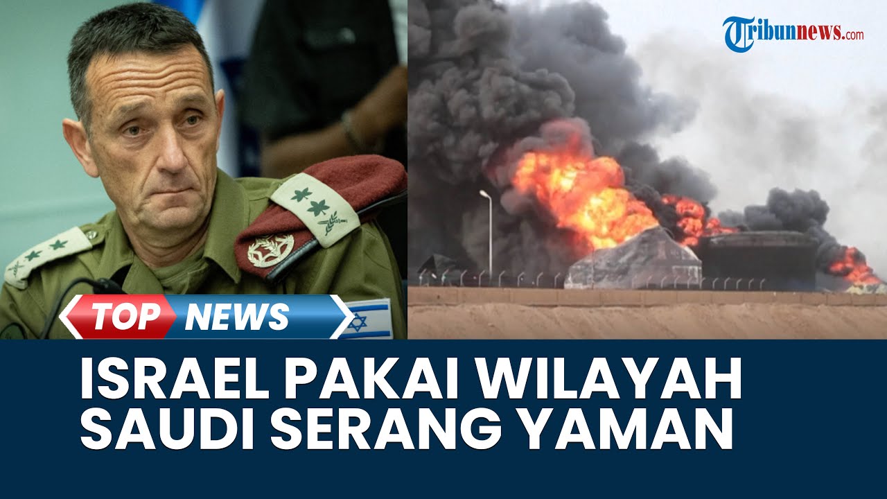 RANGKUMAN Israel-Hamas: Saudi Izinkan Israel Pakai Wilayah Udaranya untuk Menyerang Hodeidah Yaman
