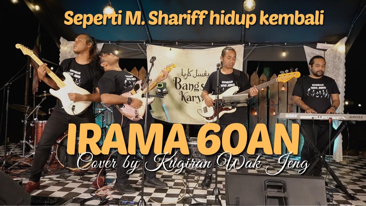 Irama 60an (M. Shariff) - Cover by Kugiran Wak Jeng