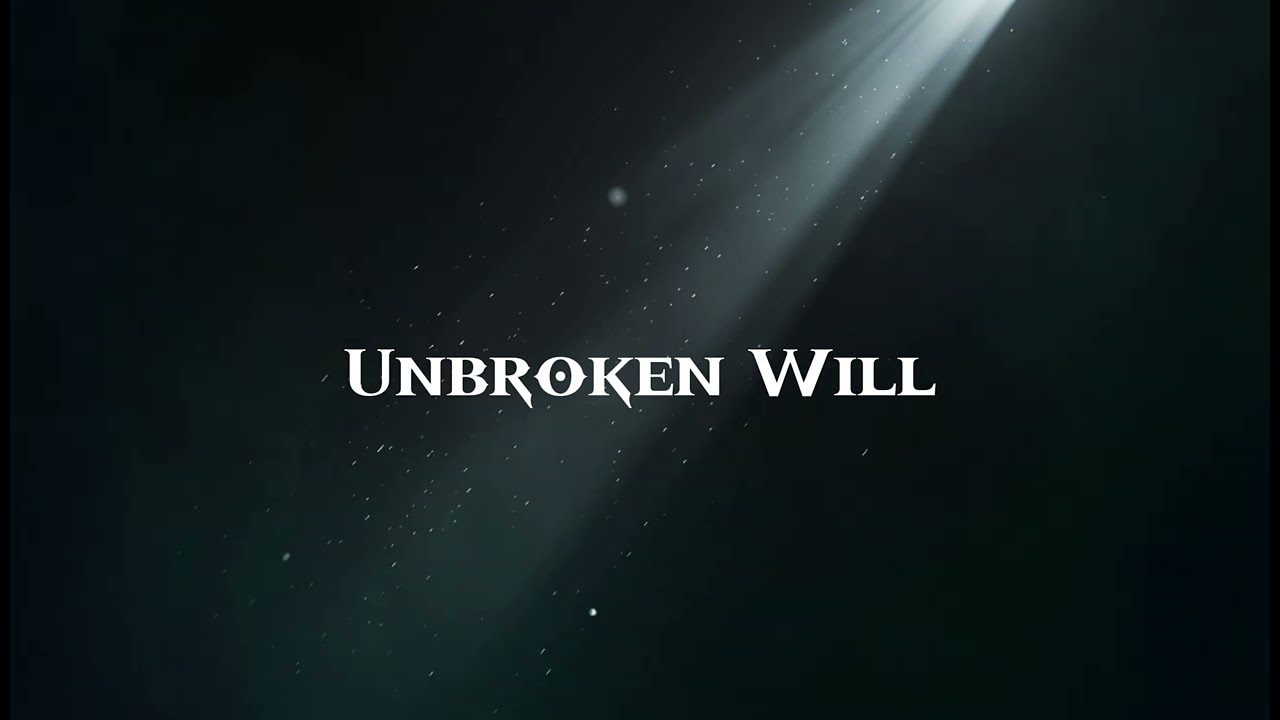 Unbroken Will | Cinematic Music of Inner Strength