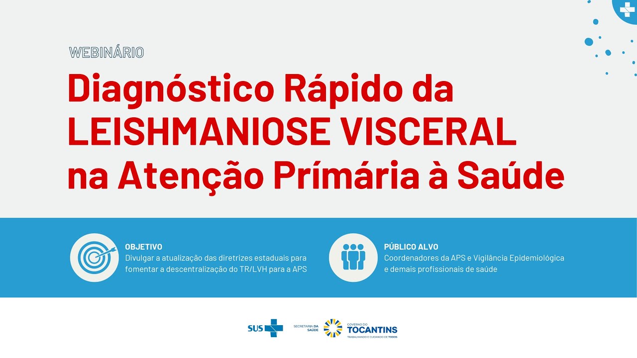 Diagnóstico Rápido da Leishmaniose Visceral na Atenção Primária