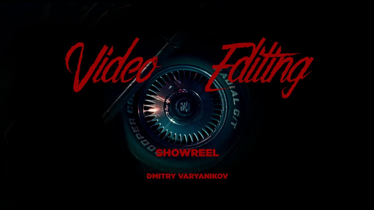 Video Editing Showreel 2022