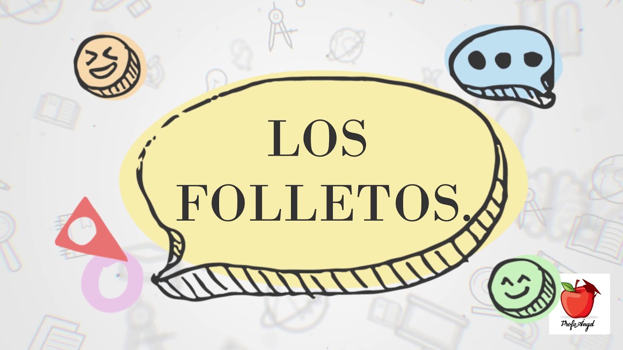 Los folletos y sus caracter&iacute;sticas/  APRENDE DESDE CASA