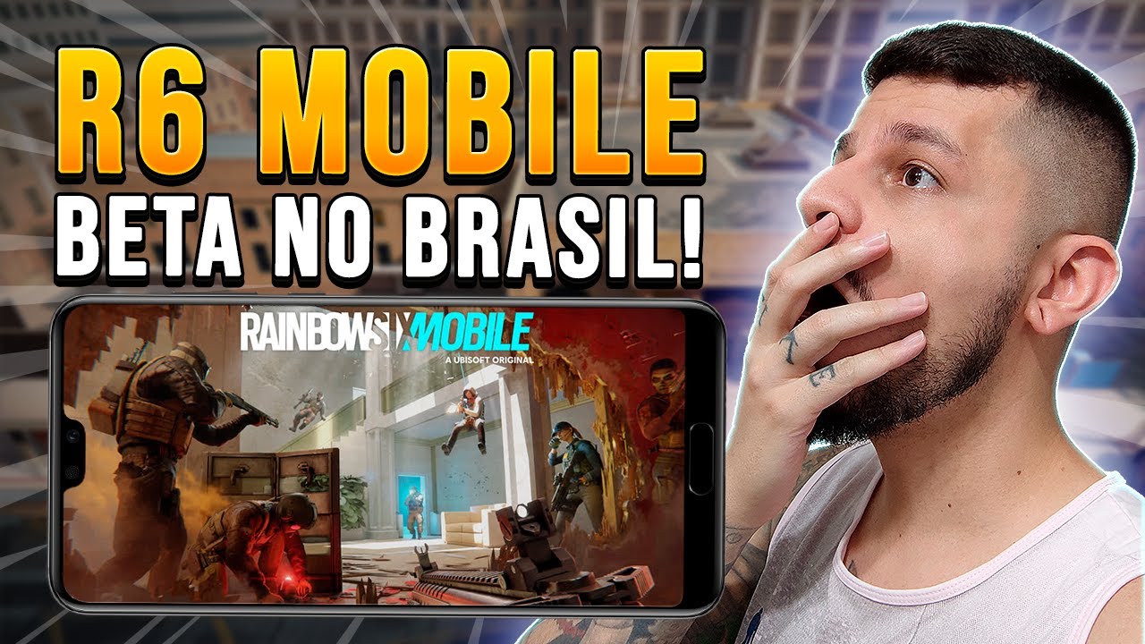 COME&Ccedil;A AGORA! DATA DO BETA DO RAINBOW SIX MOBILE NO BRASIL