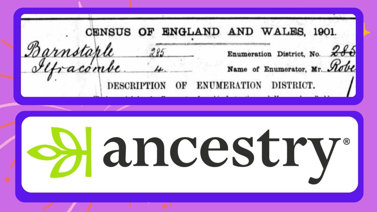 Ancestry Tutorial - 1901 Census for England and Wales - Tutorial
