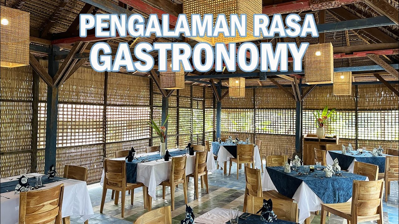 DAPUR PENGALAMAN RASA GASTRONOMY