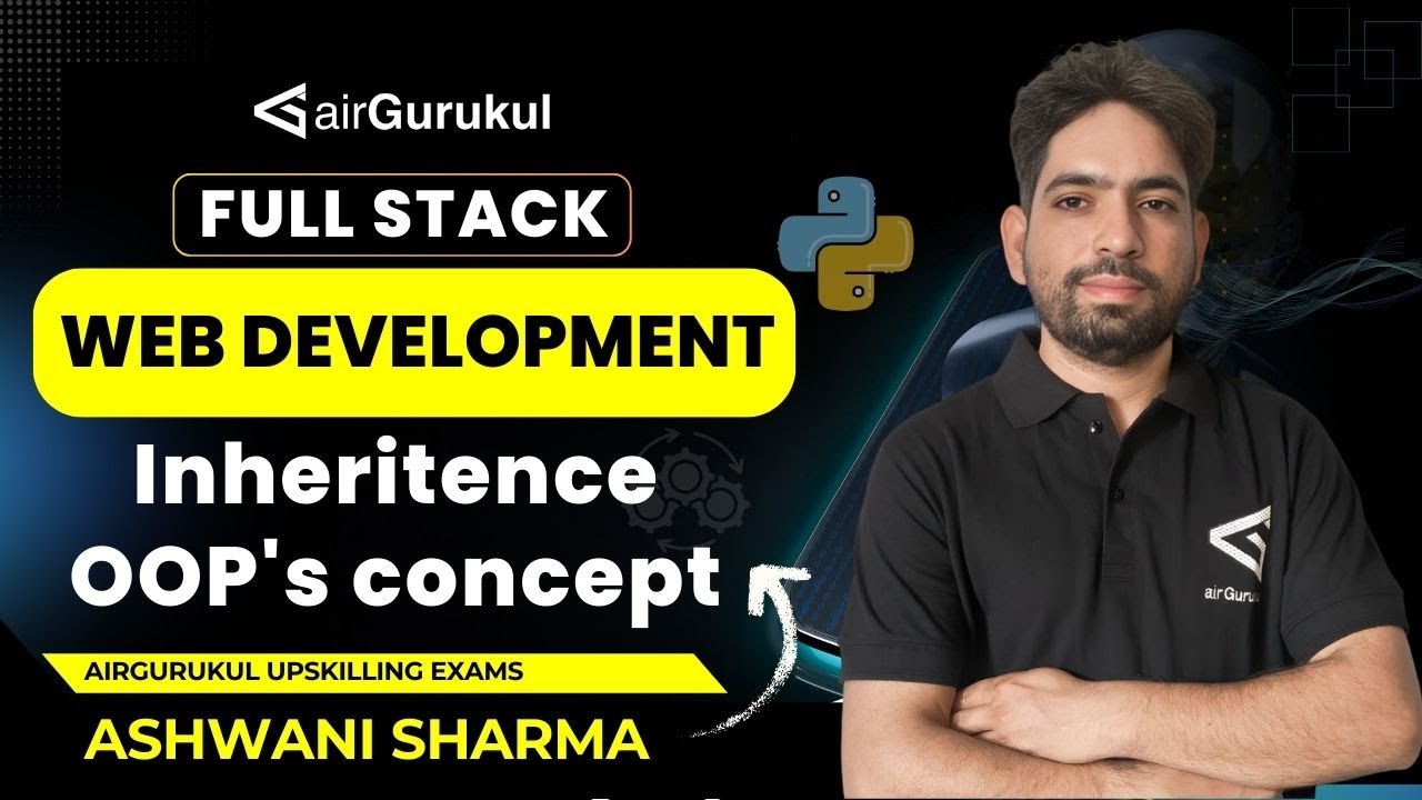 OOPs Inheritance | From Basics to Advanced with Examples #airgurukul