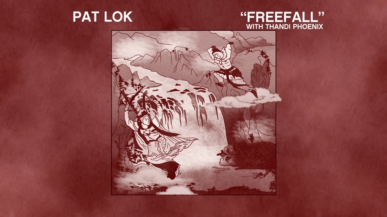 Pat Lok - Freefall (feat. Thandi Phoenix)