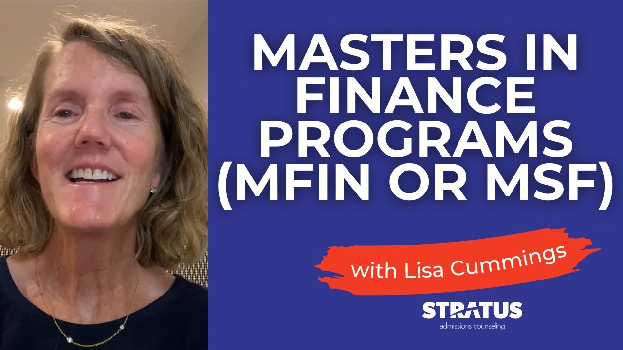 What You Need to Know About Masters in Finance Programs (MFIN or MSF)