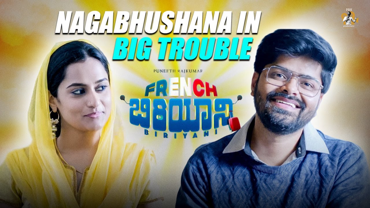 Nagabhushana in BIG Trouble - French Biriyani | Nagabhushana| Sindhu | Danish Sait | PRK Productions